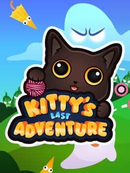 Kitty's Last Adventure