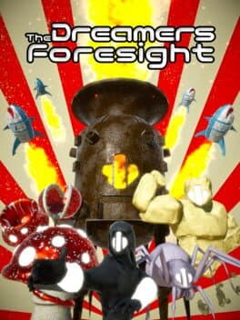 The Dreamers Foresight