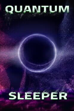 Quantum Sleeper