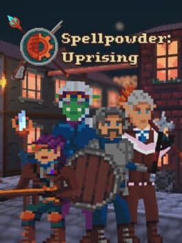 Spellpowder: Uprising