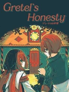 Gretel's Honesty
