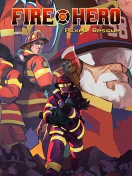 Fire Hero: Pixel Rescue