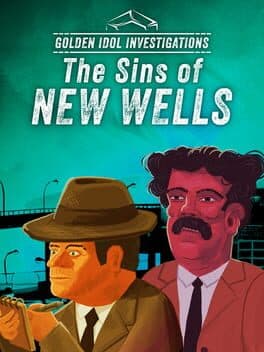 Golden Idol Investigations: The Sins of New Wells