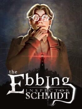 Inspector Schmidt: The Ebbing