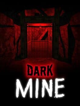 Dark Mine