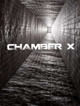 Chamber X