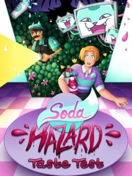 Sodahazard: Taste Test