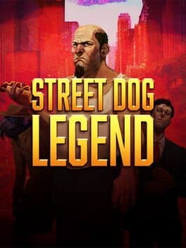 Street Dog Legend