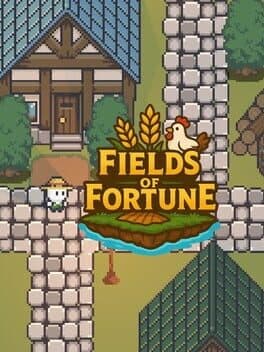 Fields of Fortune