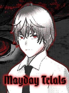 Mayday Trials