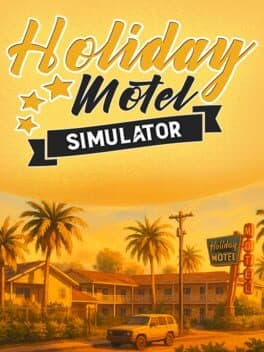 Holiday Motel Simulator
