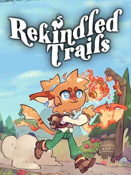 Rekindled Trails