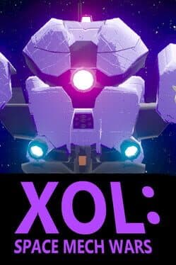 XOL: Space Mech Wars