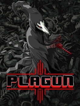 Plagun: The Plague Goes On