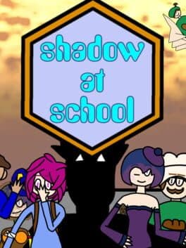 Shadow at school