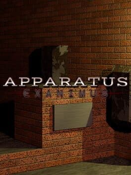 Apparatus: Exanimus