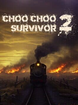 Choo Choo Survivor 2