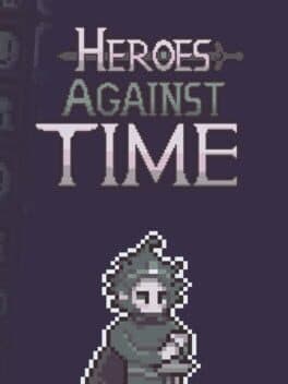 Heroes Against Time