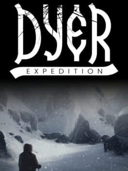 Dyer Expedition
