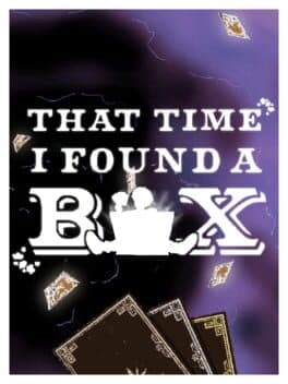 That Time I Found a Box