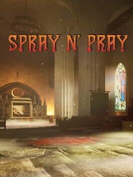 Spray N' Pray