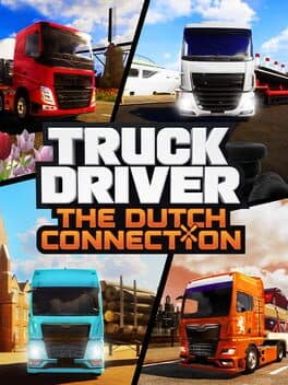 Truck Driver: The Dutch Connection