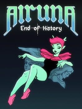 Alruna: End of History