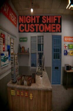 Night Shift Customer
