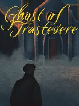 Ghosts of Trastevere