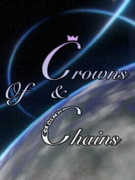 Of Crowns & Chains