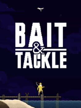 Bait & Tackle