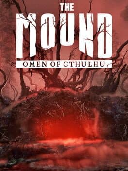 The Mound: Omen of Cthulhu