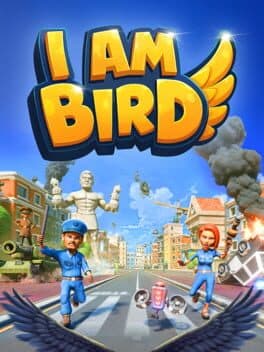 I Am Bird