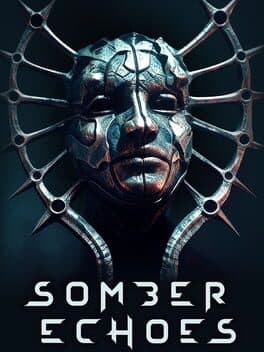 Somber Echoes