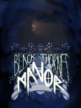 Blackthorne's Manor