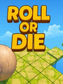 Roll or Die