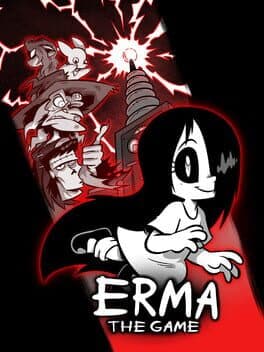 Erma: The Game