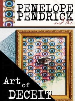 Penelope Pendrick and the Art of Deceit