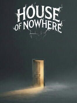 House of Nowhere