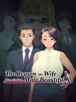 The Reason My Wife Has Gotten More Beautiful