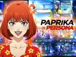 Paprika x Persona False God Reincarnation