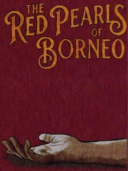 The Red Pearls of Borneo