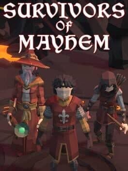 Survivors of Mayhem