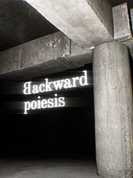 Backward Poiesis