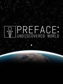 Preface: Undiscovered World
