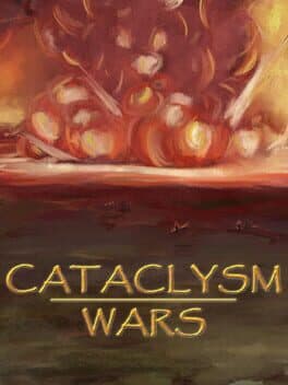 Cataclysm Wars