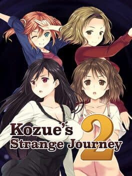 Kozue's Strange Journey 2