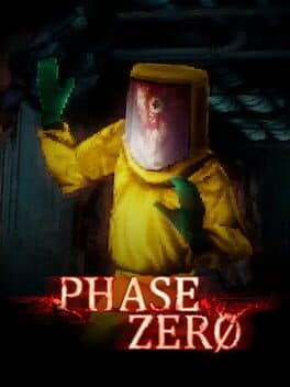 Phase Zero