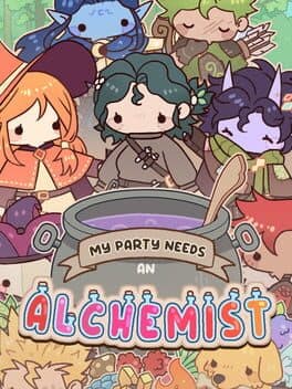 My Party Needs an Alchemist