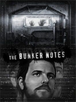 The Bunker Notes